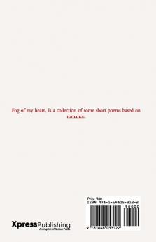 Fog of my heart - II