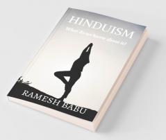 Hinduism: What Do We Know About It?