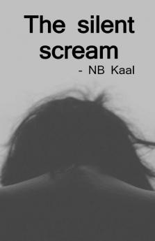 The Silent Scream / शांत चीख