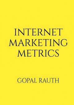 Internet Marketing Metrics