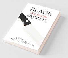 Black Dog Murder Mystery