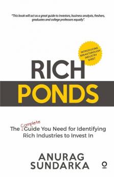 Rich Ponds: The Complete Guide You Need For Identifying Rich Industries To Invest In