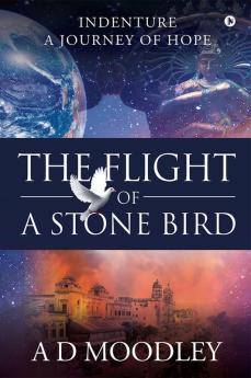 The Flight of A Stone Bird