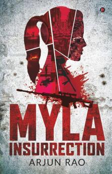 Myla: Insurrection
