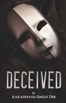 Deceived