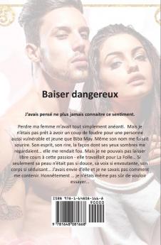 Baiser dangereux: Une Romance de Milliardaire