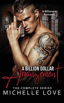 A Billion Dollar Arrangement: A Billionaire Romance