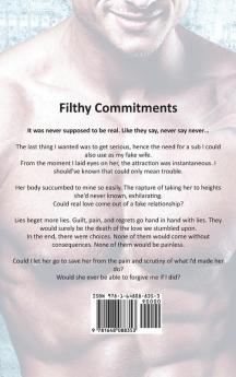 Filthy Commitments: Billionaire Romance: 4 (A Submissives' Secrets Novel)