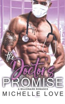 The Doctor's Promise: A Billionaire Romance