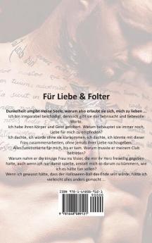 Für Liebe & Folter: Bad Boy Liebesromane: 6 (Geheimnisse Einer Unterwürfigen)