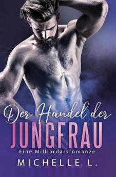 Der Handel der Jungfrau