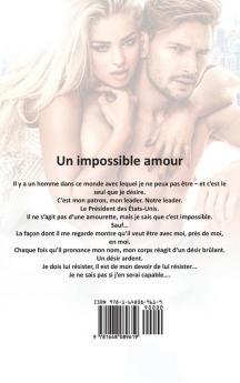 Un impossible amour: Histoire d'un amour interdit