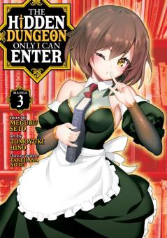 The Hidden Dungeon Only I Can Enter (Manga) Vol. 3