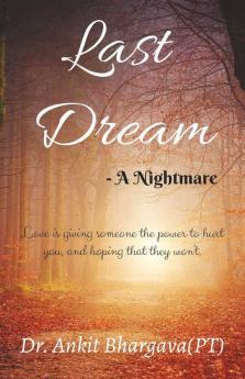 Last Dream- A Nightmare