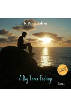 A Boy Inner Feelings I (Colour Edition)