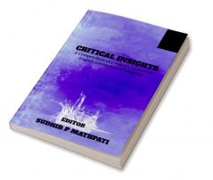 Critical Insights: A Compendium of Creative Chapters on English Literature and Language