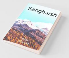 Sangharsh: A Step Toward Success