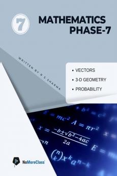 MATHEMATICS PHASE 7 : PHASE 7