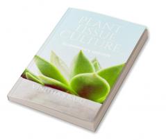 Plant Tissue Culture : An elementary approach