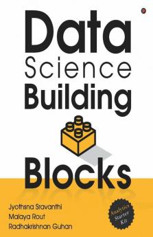 Data Science Building Blocks : Analytics Starter Kit