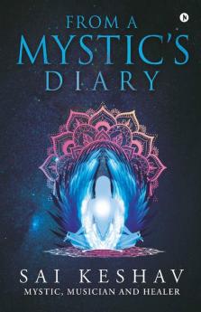 From A Mystic’S Diary