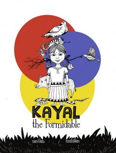 Kayal the Formidable