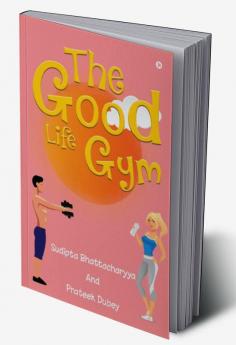 The Good Life Gym