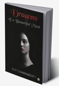 Dragons of a Beautiful Mind