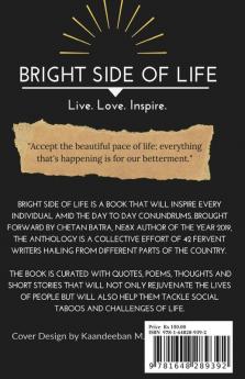 Bright Side of Life : Live. Love. Inspire.