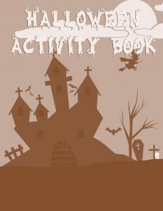 Halloween Activity Book: 8.5 X 11 Notebook College Ruled Line Paper