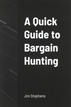 A Quick Guide to Bargain Hunting