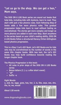 The Red Hen: Sound-Out Phonics Books Help Developing Readers including Students with Dyslexia Learn to Read (Step 2 in a Systematic Series of Decodable Books): 7 (Dog on a Log Let's Go! Books)