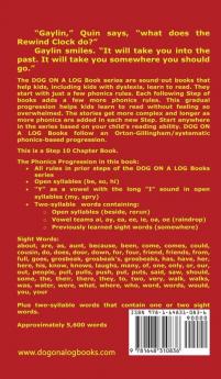 The Rewind Clock. The Tale Begins Chapter Book: Sound-Out Phonics Books Help Developing Readers including Students with Dyslexia Learn to Read (Step ... Books): 46 (Dog on a Log Chapter Books)