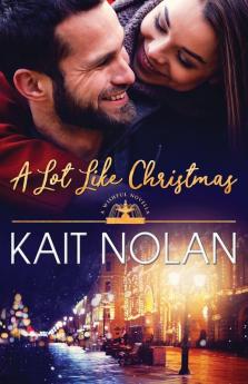 A Lot Like Christmas: 11 (Wishful Romance)