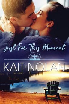 Just For This Moment: 4 (Wishful Romance)