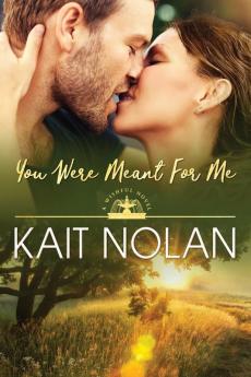 You Were Meant For Me: 10 (Wishful Romance)