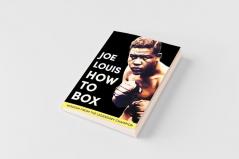 Joe Louis' How to Box