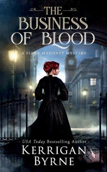 The Business of Blood: 1 (A Fiona Mahoney Mystery)