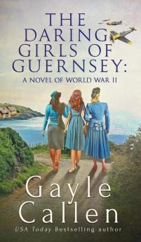The Daring Girls of Guernsey