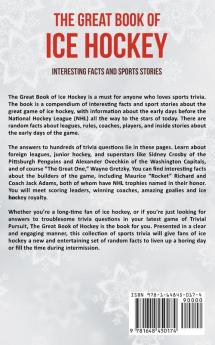 The Big Book of Ice Hockey: Interesting Facts and Sports Stories: VOL.1 (Sports Trivia)