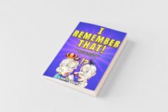 I Remember That!