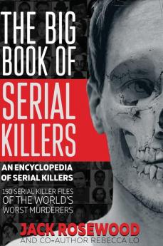 The Big Book of Serial Killers