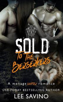 Sold to the Berserkers: 1 (Berserker Saga)