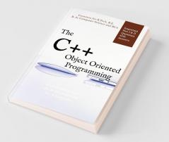 The C++ Object Oriented Programming
