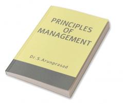 PRINCIPLES OF MANAGEMENT