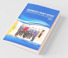 Advanced Front Office: Operations And Management