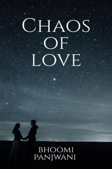 Chaos of love