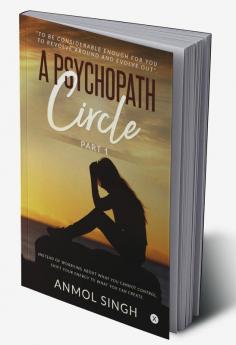 A Psychopath Circle - Part 1