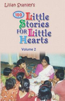 Little Stories For Little Hearts (Volume 2)