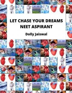 Let chase your dreams neet aspirant (B&amp;W Edition)